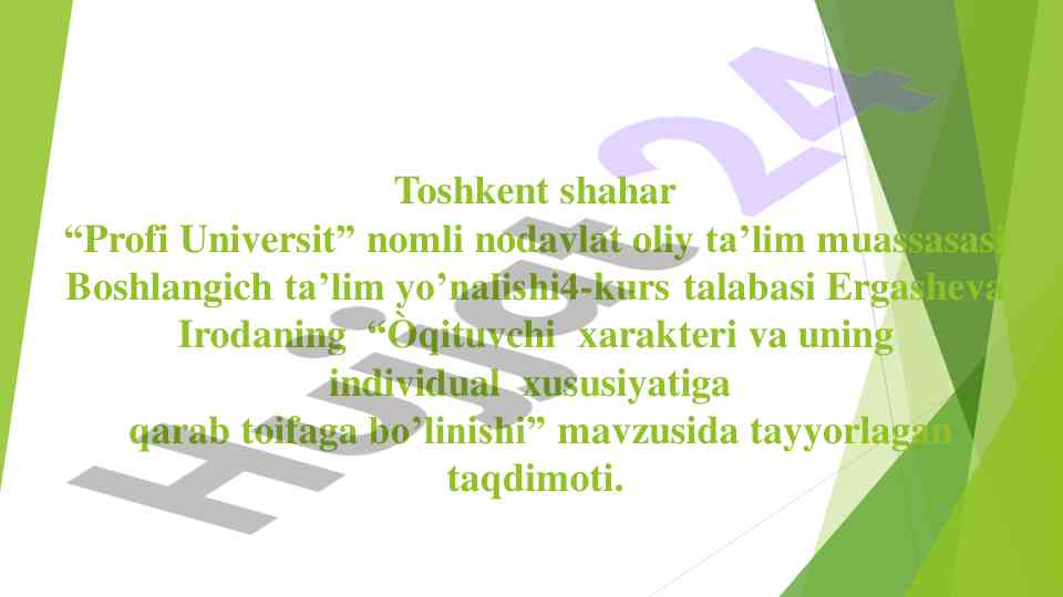 O'qituvchi xarakteri va individual xususiyatlar
