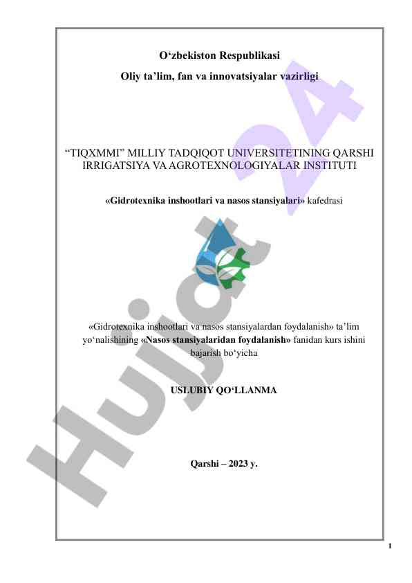 Nasos stansiyalaridan foydalanish uslubiy qo‘llanma