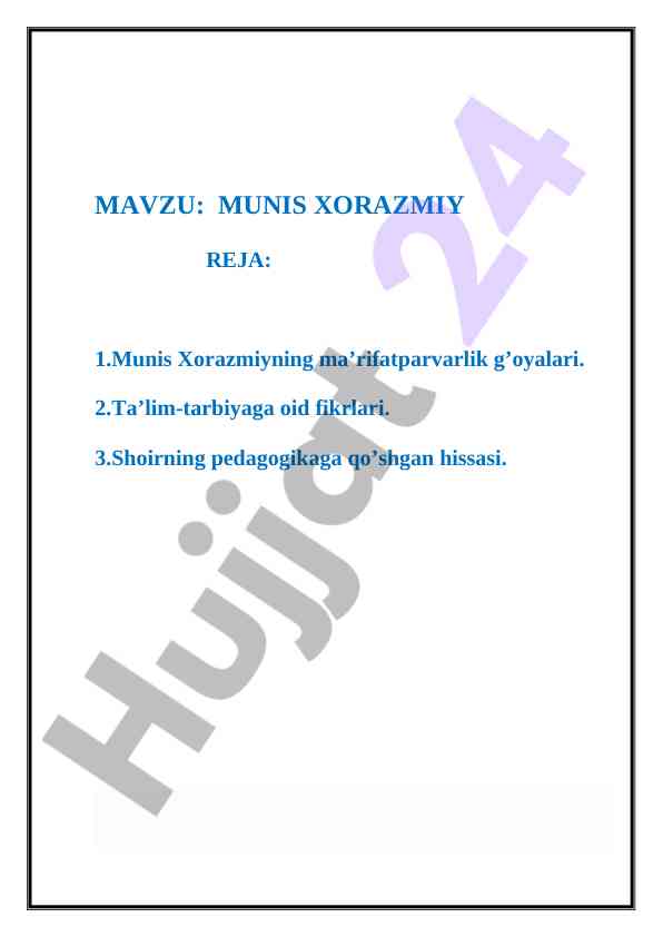 Munis xorazmiy ma’rifatparvarlik g’oyalari