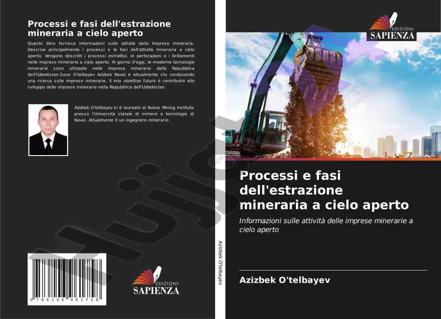 Processi e fasi dell'estrazione mineraria a cielo aperto