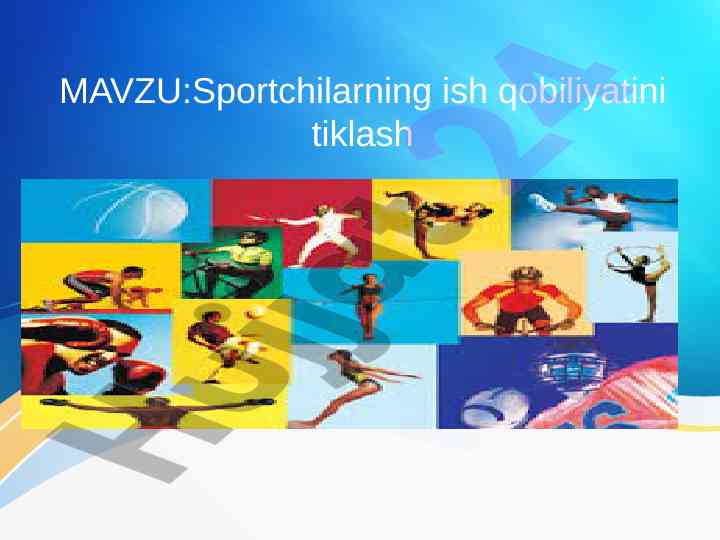 Sportchilarning ish qobiliyatini tiklash va fiziologiyasi