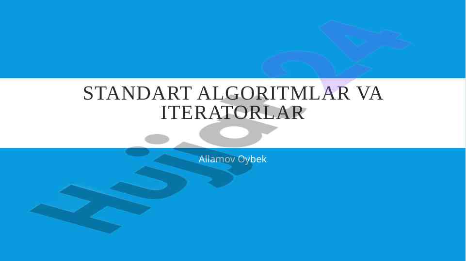 Standart algoritmlar va iteratorlar c++ dasturlashda