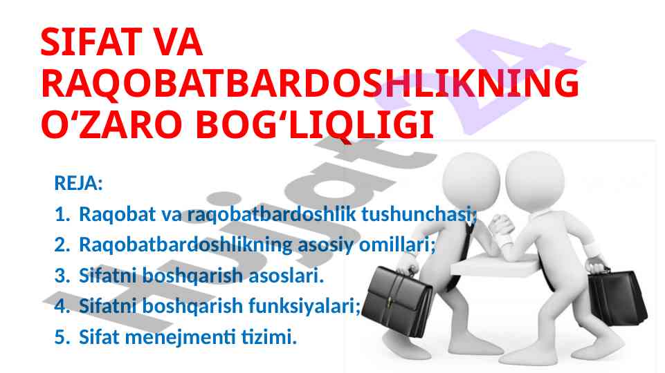Sifat va raqobatbardoshlik ta'siri bozorda