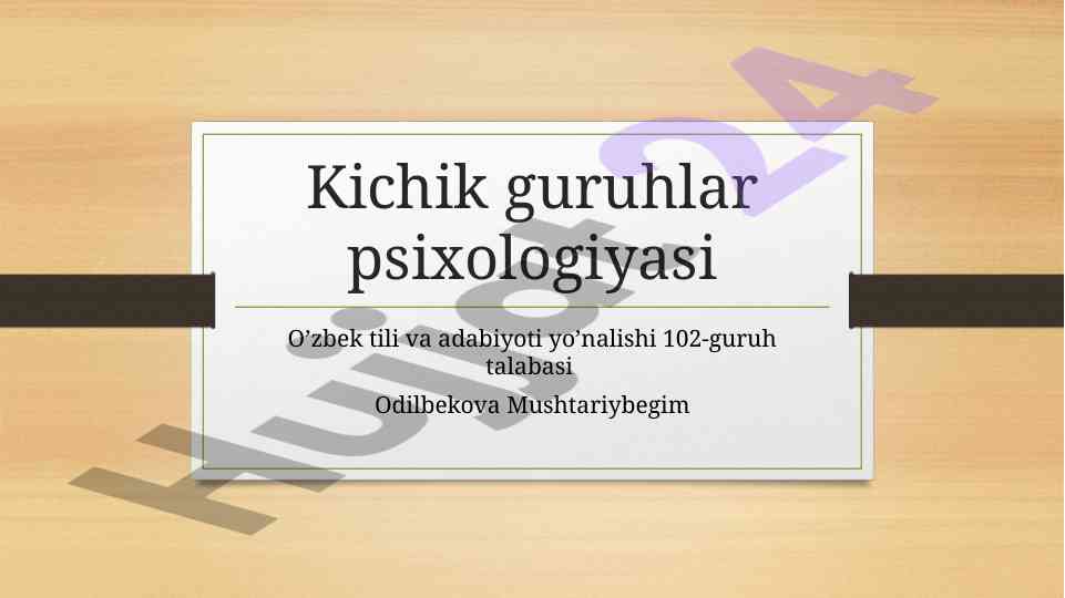 Kichik guruhlar psixologiyasi va rivojlanishi