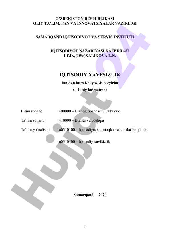 Iqtisodiy xavfsizlik fanidan kurs ishini yozish