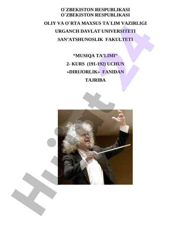 Dirijorlik fanidan tajriba dars ishlanmalari