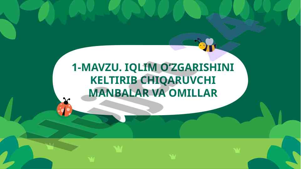Iqlim oʻzgarishi va asosiy omillar
