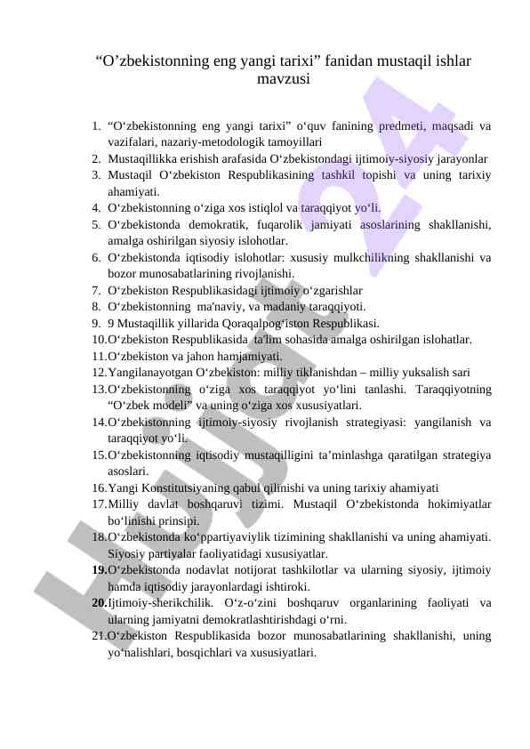 O‘zbekistonning eng yangi tarixi mustaqil ishlar mavzusi