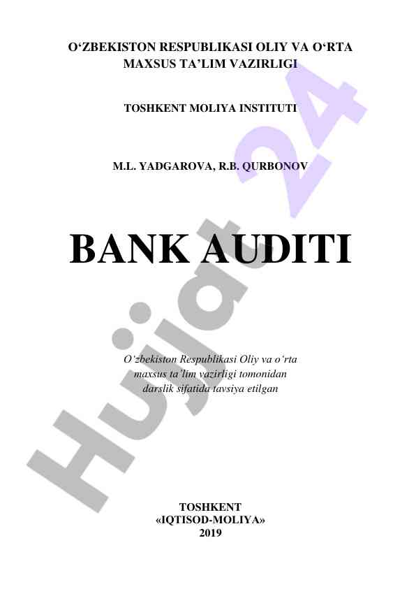 Bank auditi darsligi asoslari va mazmuni