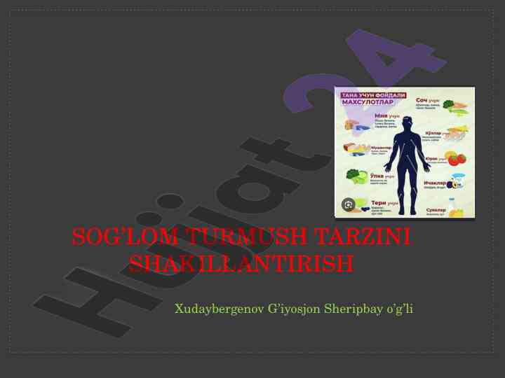 Sog‘lom turmush tarzini shakillantirish tamoyillari