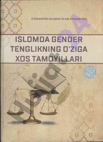 Islomda gender tenglikning o'ziga xos tamoyillari