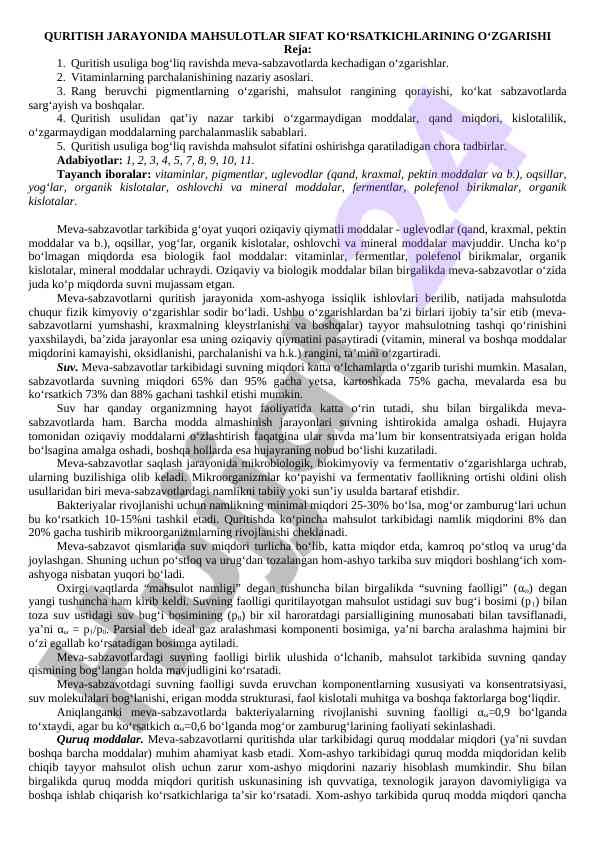Quritish jarayonida mahsulotlar sifat ko‘rsatkichlari