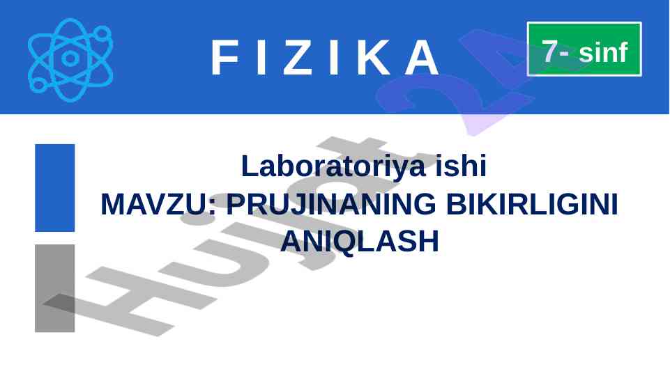 Prujinaning bikirliligini aniqlash eksperiment