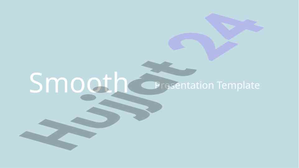 Smooth presentation template for effective communication