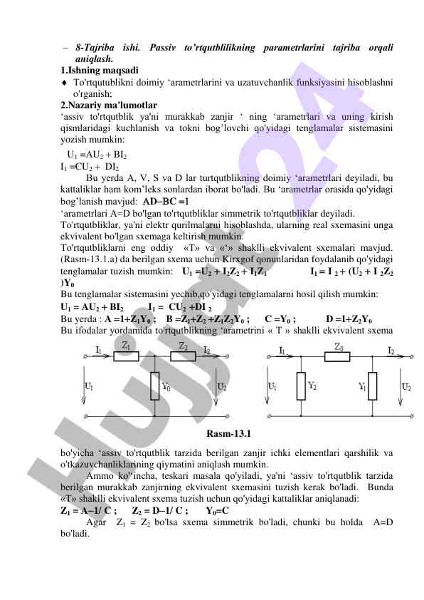Passiv to‘rtqutblilik parametrlarini tajriba orqali aniqlash