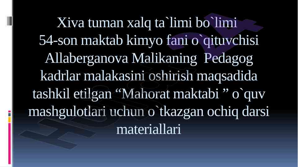 Oksidlanish qaytarilish reaksiyalari o`quv mashg`uloti