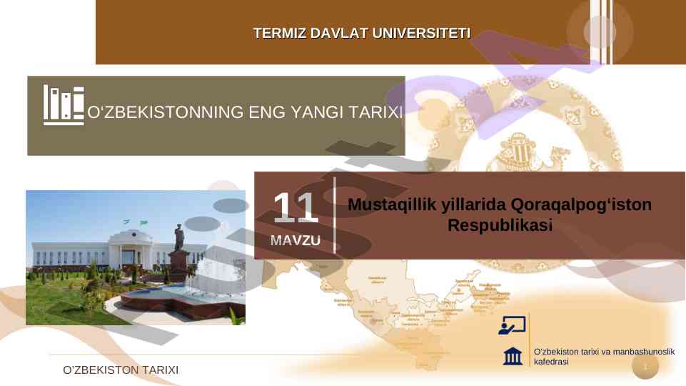 Qoraqalpog‘iston tarixi va ijtimoiy-iqtisodiy islohotlar