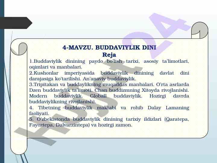 Buddaviylik dinining tarixi va asosiy ta'limotlari