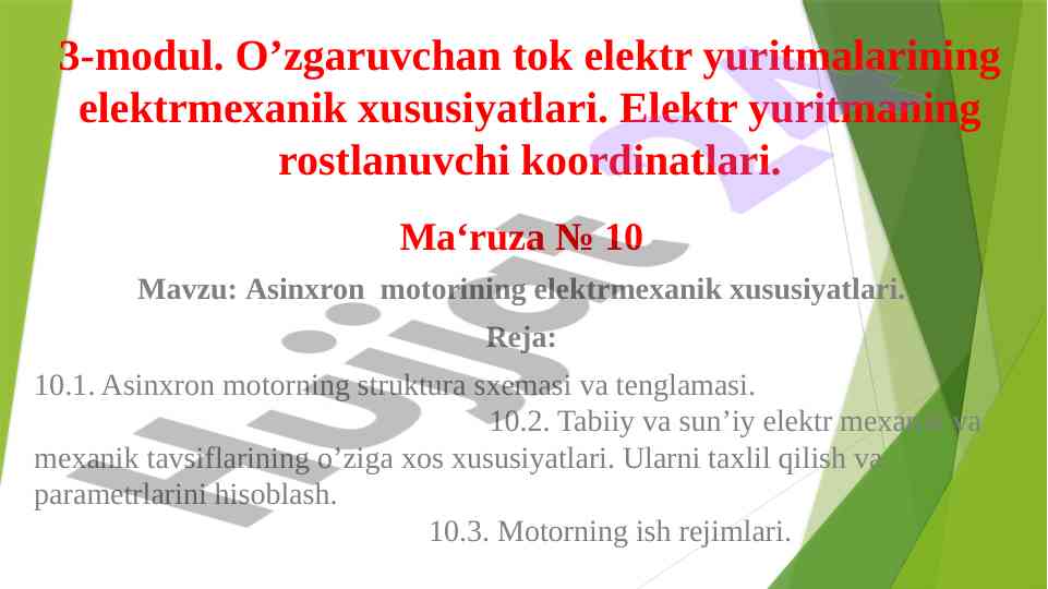 O’zgaruvchan tok elektr yuritmalarining xususiyatlari