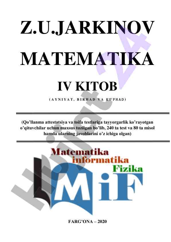 Matematika iv kitob uchun test va misol jarayoni