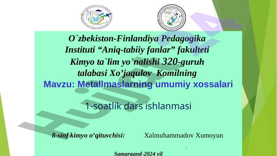 Metallmaslarning umumiy xossalari dars ishlanmasi