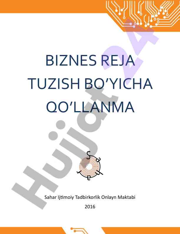 Biznes reja tuzish bo’yicha qo’llanma