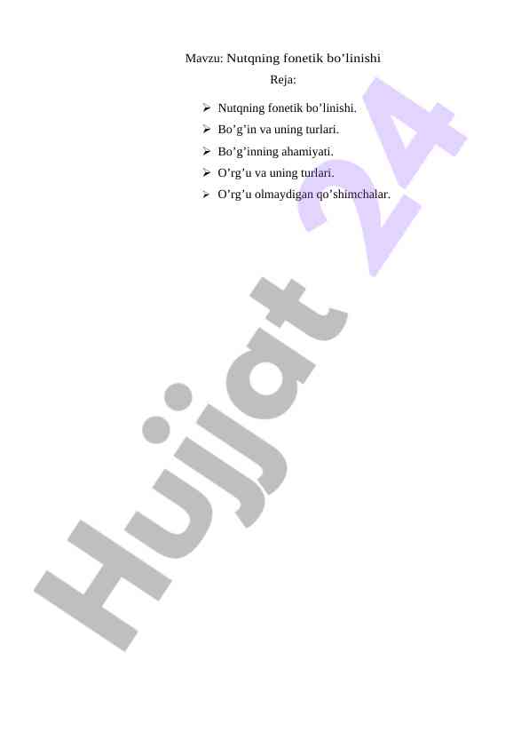 Nutqning fonetik bo'linishi haqida referat