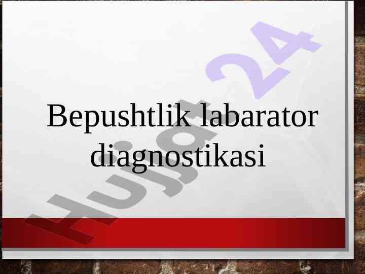 Bepushtlik laborator diagnostikasi va tahlil usullari
