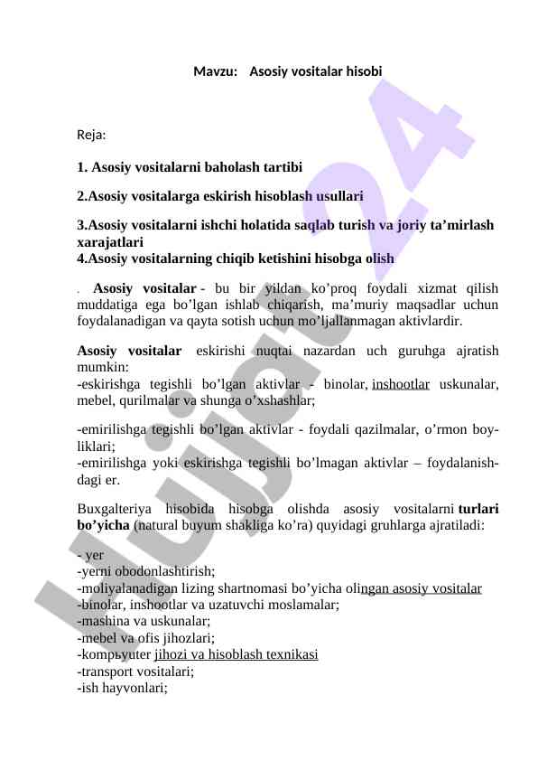 Asosiy vositalar hisobi mavzusidagi kurs ishlari