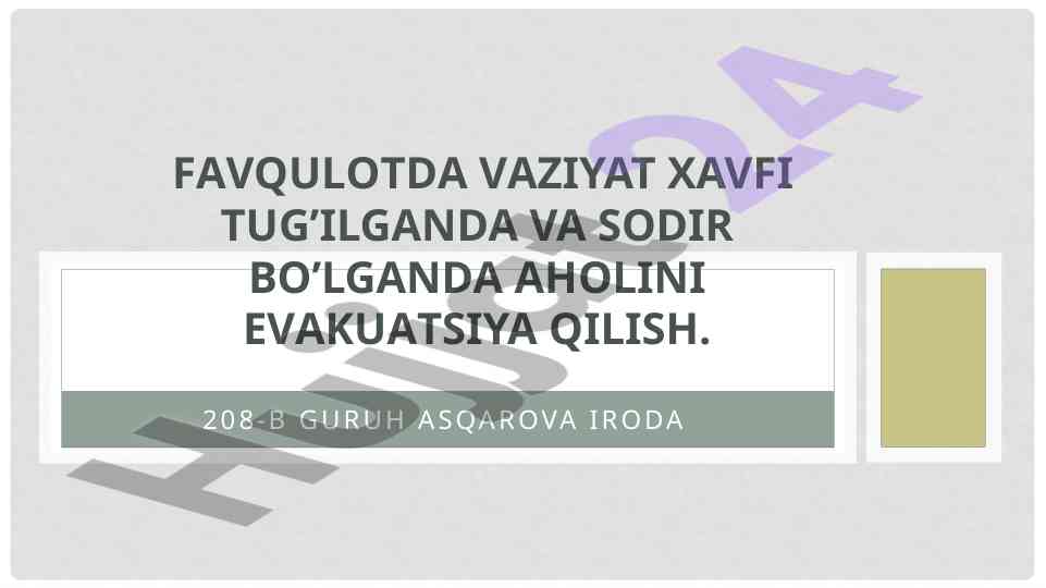 Aholini evakuatsiya qilish taqdimoti