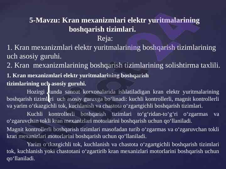Kran mexanizmlari elektr yuritmalari boshqarish tizimlari