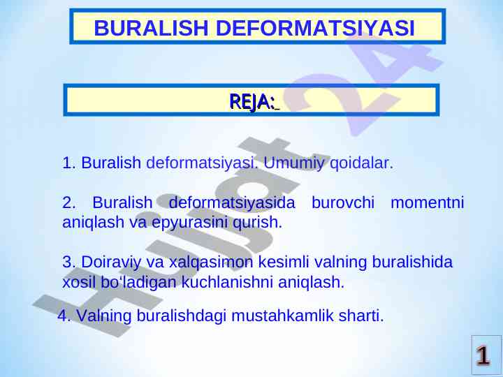 Buralish deformatsiyasi va burovchi momentlarni aniqlash