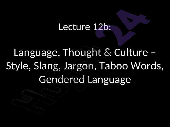Language, thought and culture in linguistics