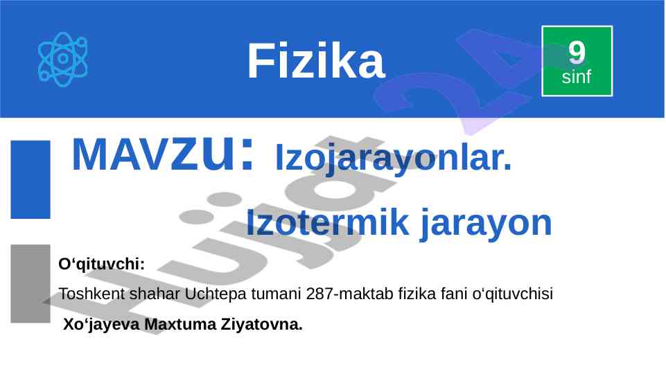 Izojarayonlar va izotermik jarayon tushunchasi