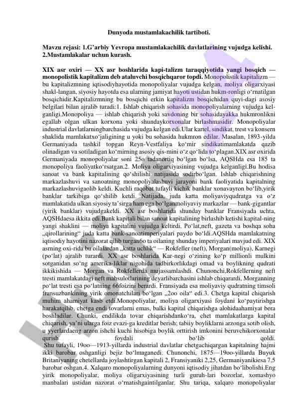 Mustamlakachilik tartiboti va monopolistik kapitalizm