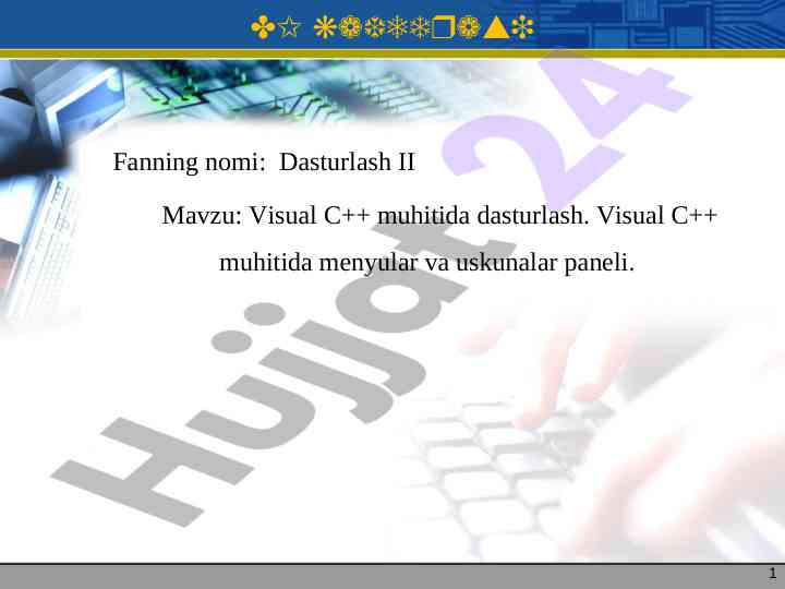 Visual c++ muhitida dasturlashning asosiy asoslari