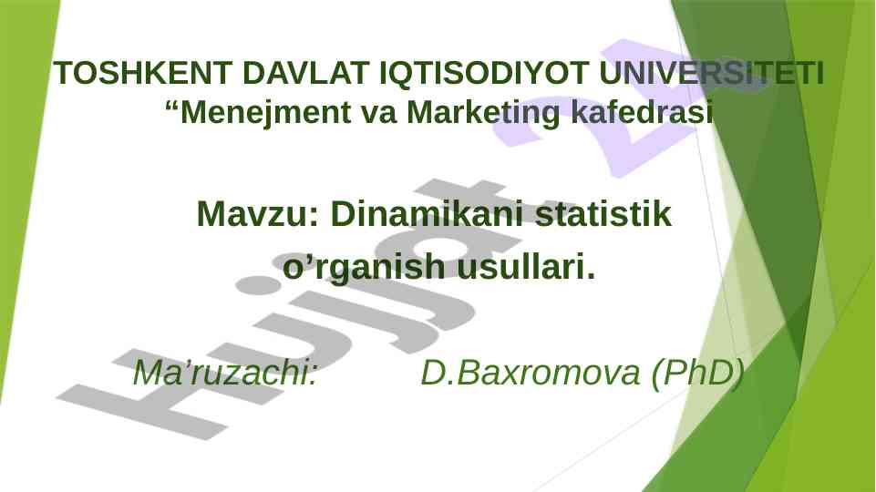 Dinamikani statistik o‘rganish usullari va prognozlash