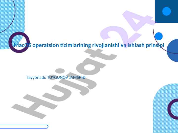 Macos operatsion tizimlarining rivojlanishi va ishlash prinsipi