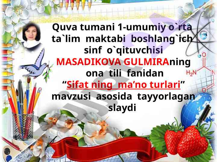 Sifatning ma'no turlari mavzusi
