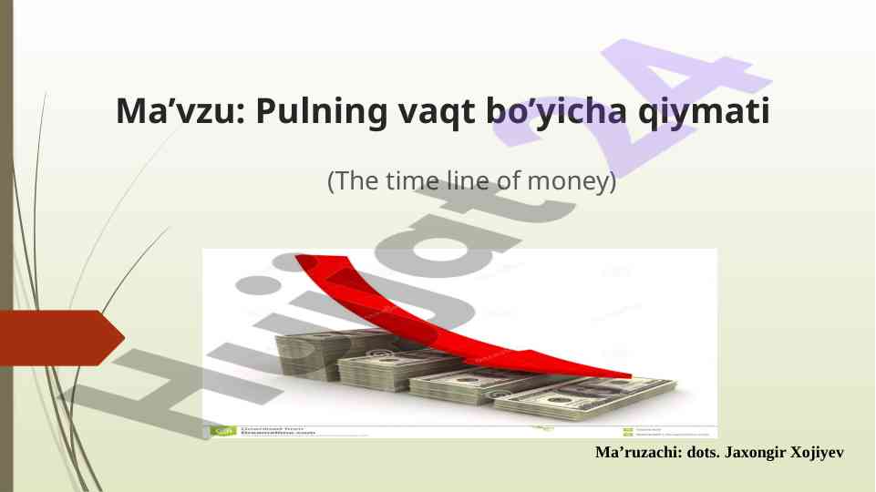 Pulning vaqt bo'yicha qiymati asoslari
