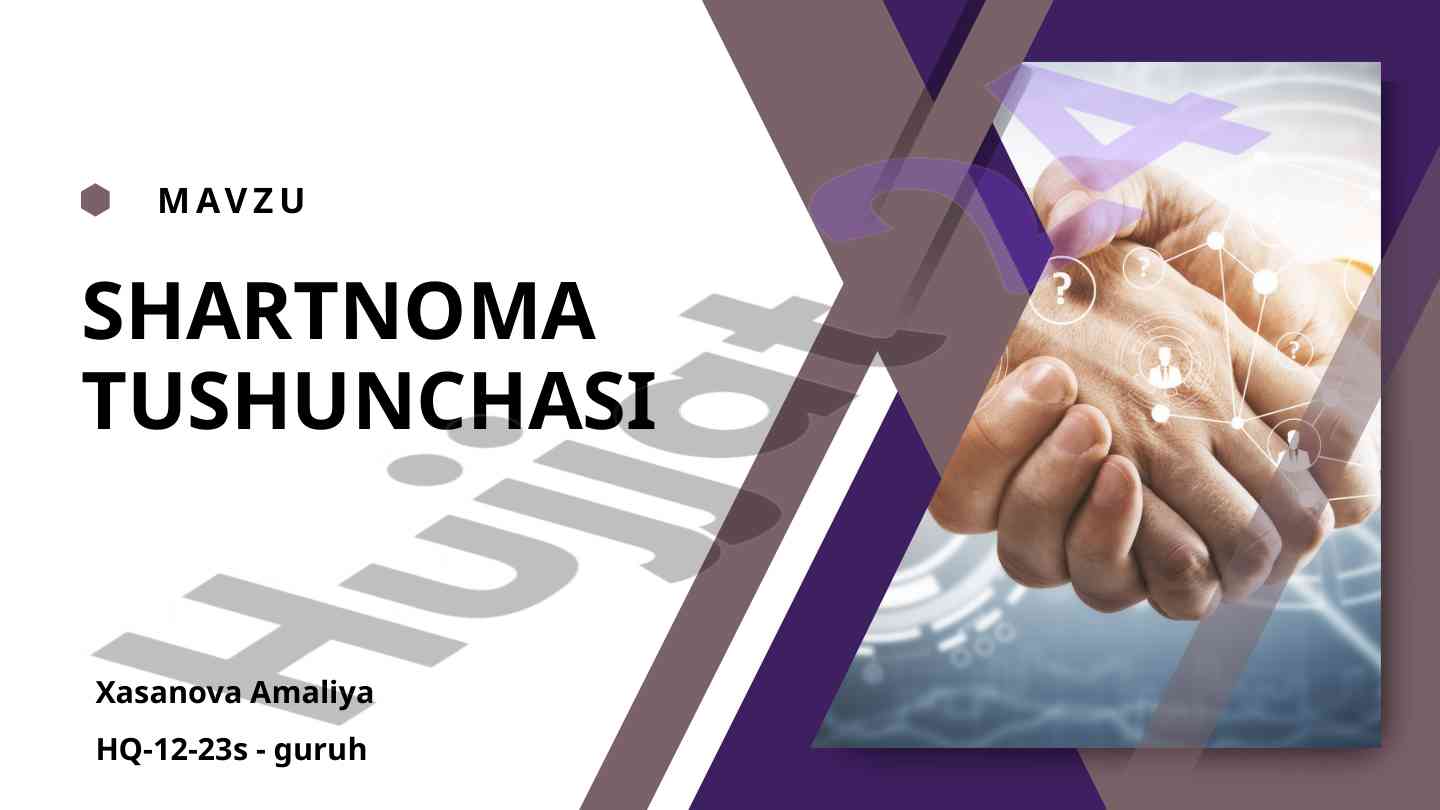 Shartnoma tushunchasi va huquqiy asoslar
