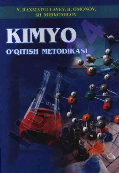 Kimyo o'qitish metodikasi darsligi