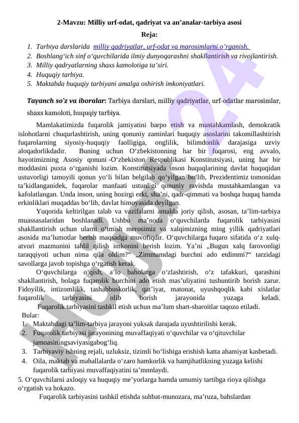 Milliy urf-odatlar va qadriyatlar tarbiyadagi o‘rni