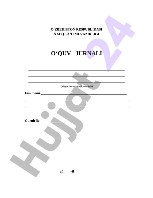 O‘quv jurnali yuritish haqida ko‘rsatma
