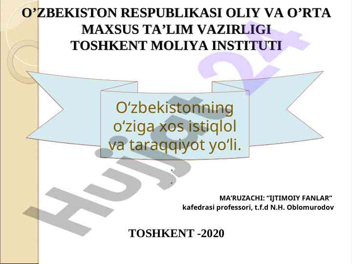 O'zbekistonning istiqlol va taraqqiyot yo'li