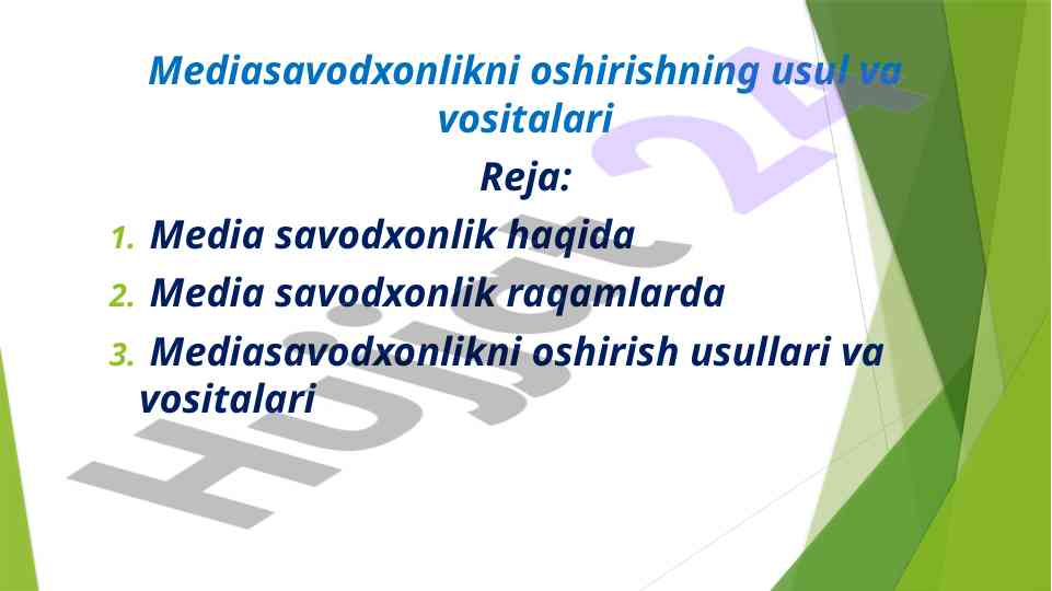 Mediasavodxonlikni oshirish usullari va vositalari
