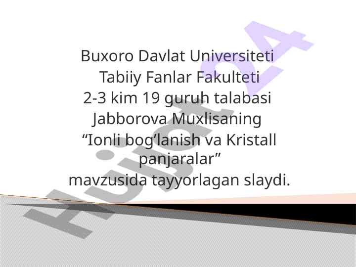 Ionli bog’lanish va kristall panjaralar mavzusida slayd