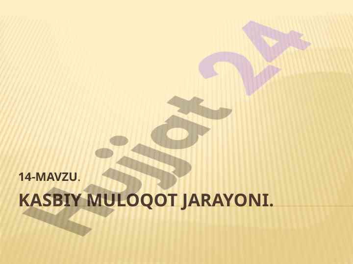 Kasbiy muloqot jarayoni va innovatsiyalar