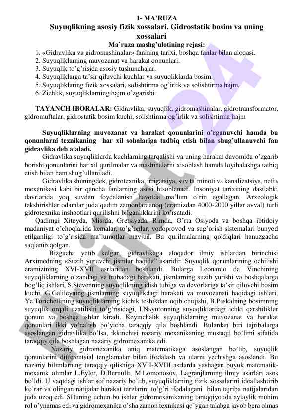Suyuqlikning asosiy fizik xossalari va gidrostatik bosim
