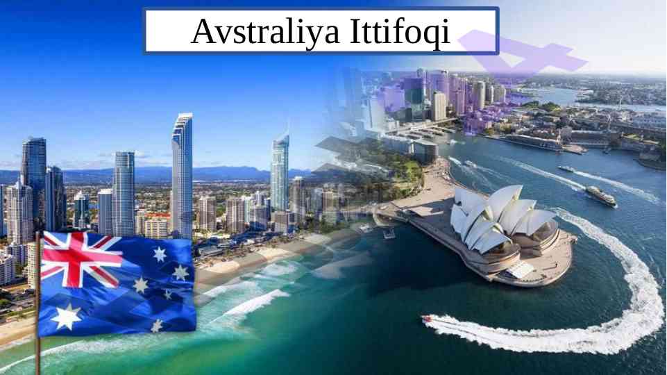 Avstraliya ittifoqi va uning geografik o'rni
